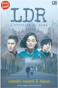 Resensi Novel LDR : L'eternita Di Roma – DUNIA RESENSI NOVEL